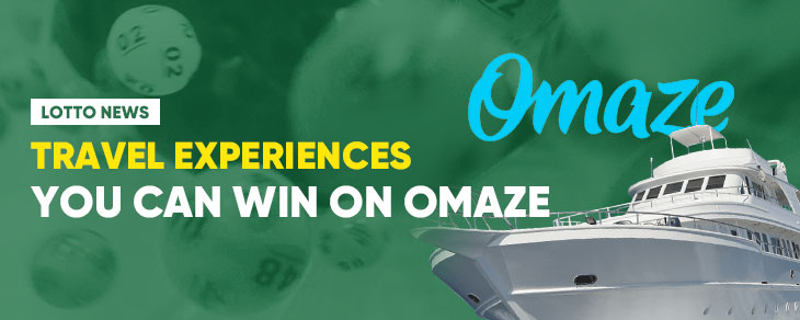 Omaze Travel Experiences